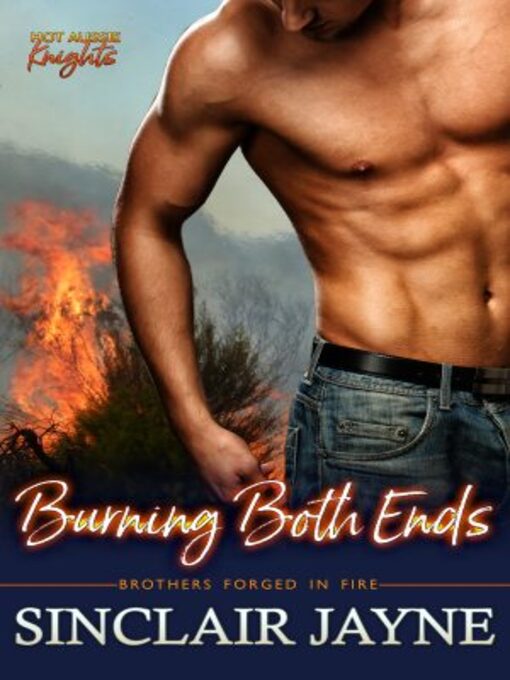 Title details for Burning Both Ends by Sinclaire Jayne - Available